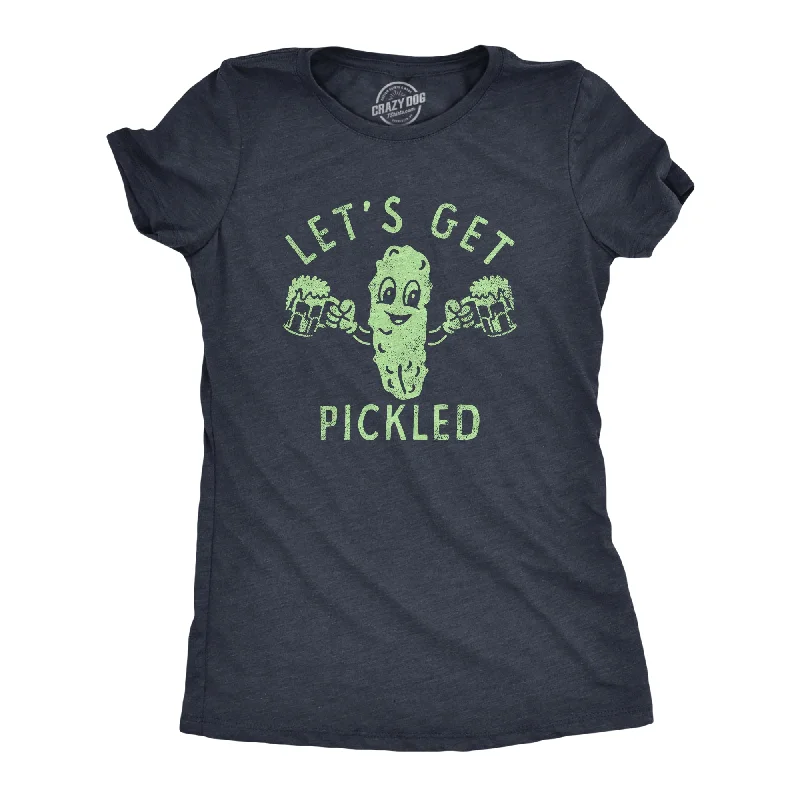 Lets Get Pickled Women's T Shirt